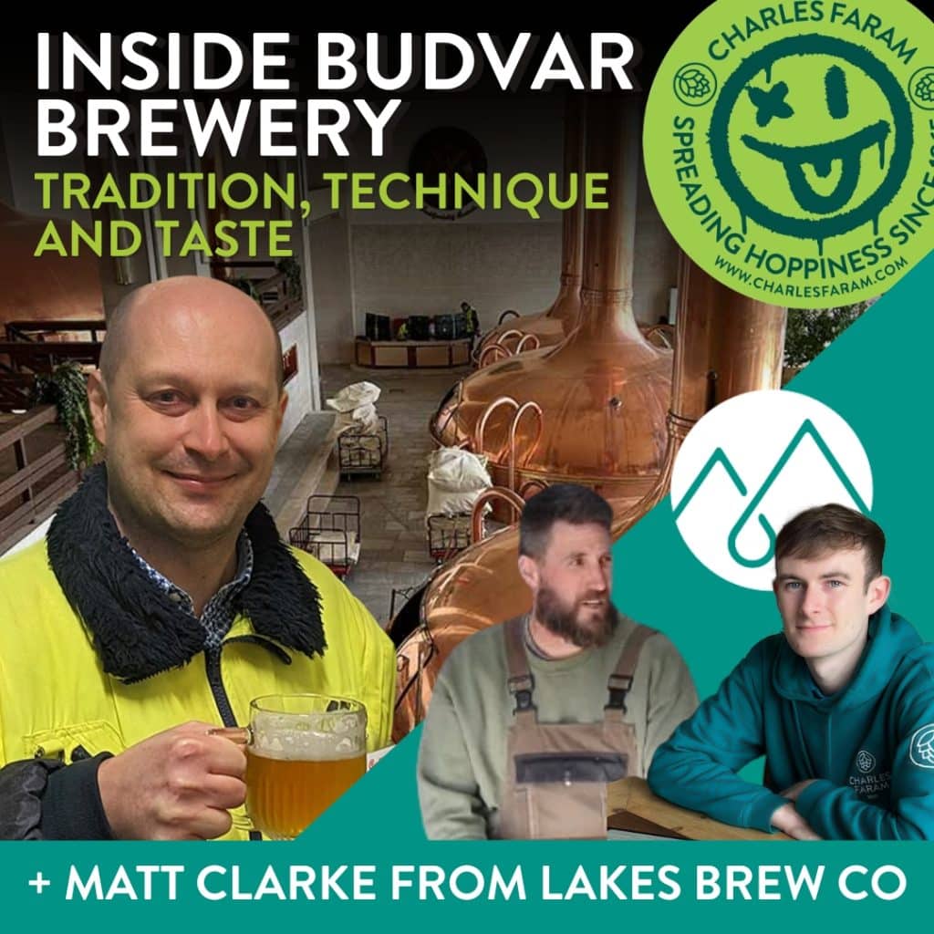 This image features the podcast cover for the Inside Budvar Brewery - Tradition, Techique and taste podcast featuring Adam Broz and Matt Clarke from Lakes Brew Co