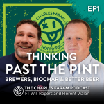 This image shows an advert for season 3 episode 1 of Spreading Hoppiness, Thinking past the pint: Brewers, Biochar and Better beer featuring Will Rogers and Flo Vialan